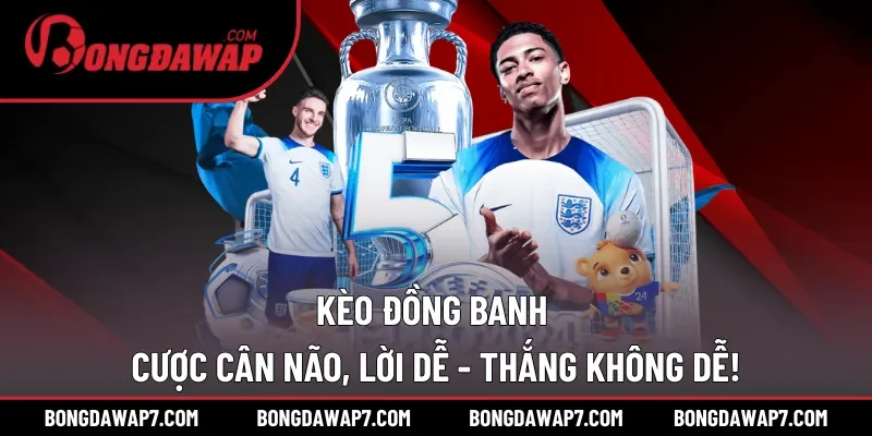 Kèo đồng banh
