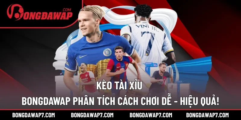 Kèo Tài Xỉu
