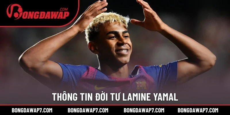 Thông tin đời tư Lamine Yamal